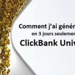 Comment j’ai généré 685.47$ en seulement 3 jours avec Clickbank University